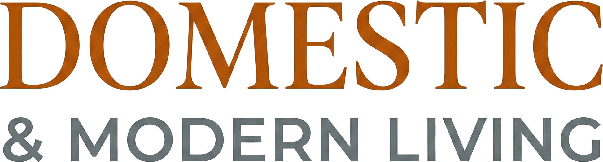 Domestic & Modern Living